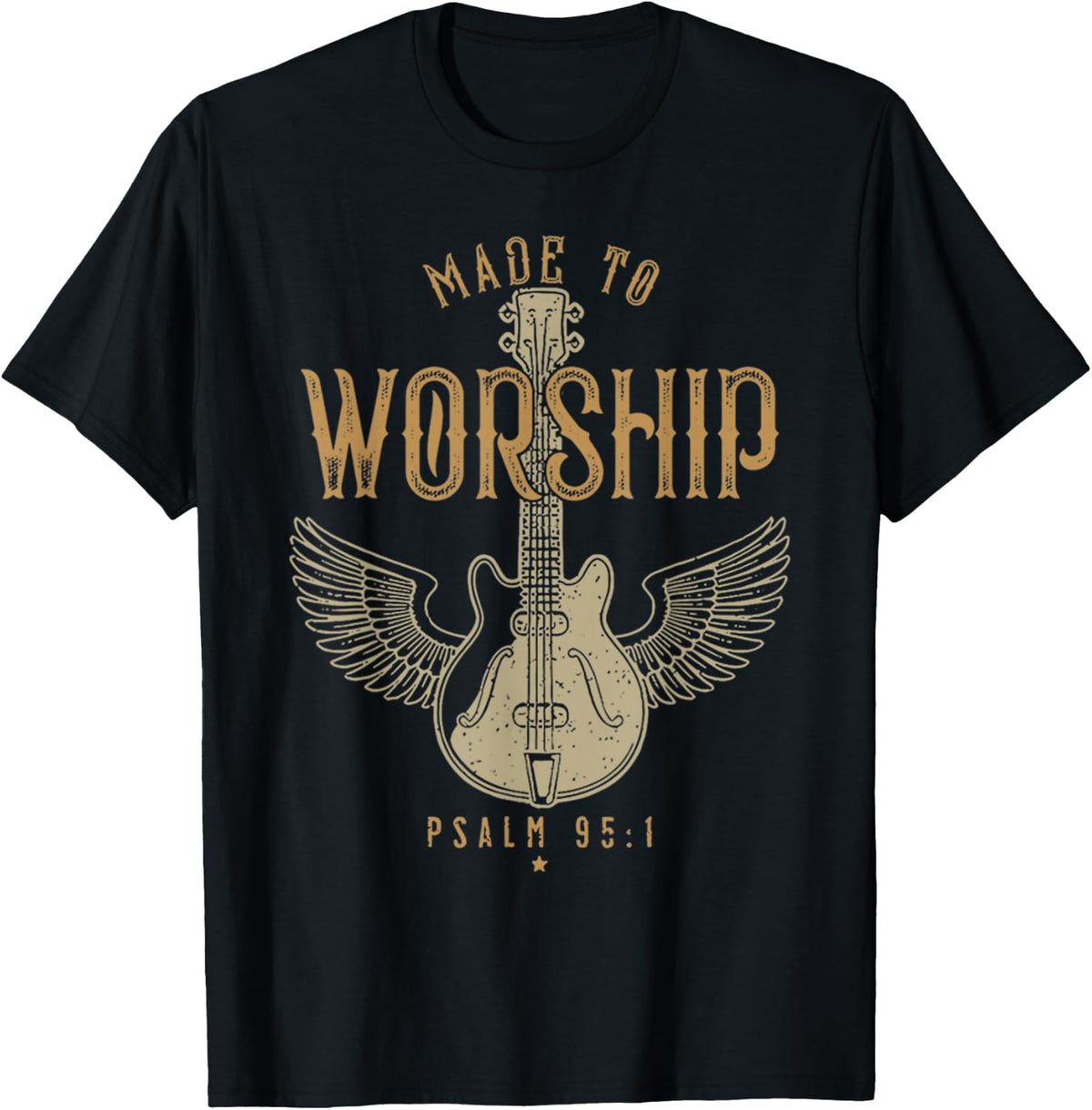 Vintage Made to Worship Psalm 95 1 Jesus Guitar Bible Verse T-Shirt