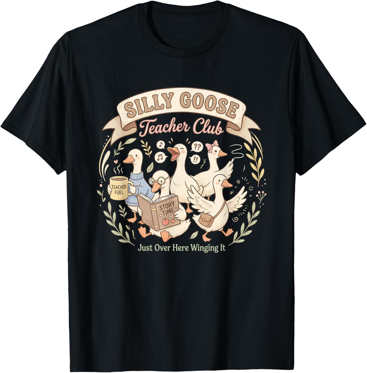 Funny Silly Goose Teacher Club Teacher Appreciation T-Shirt