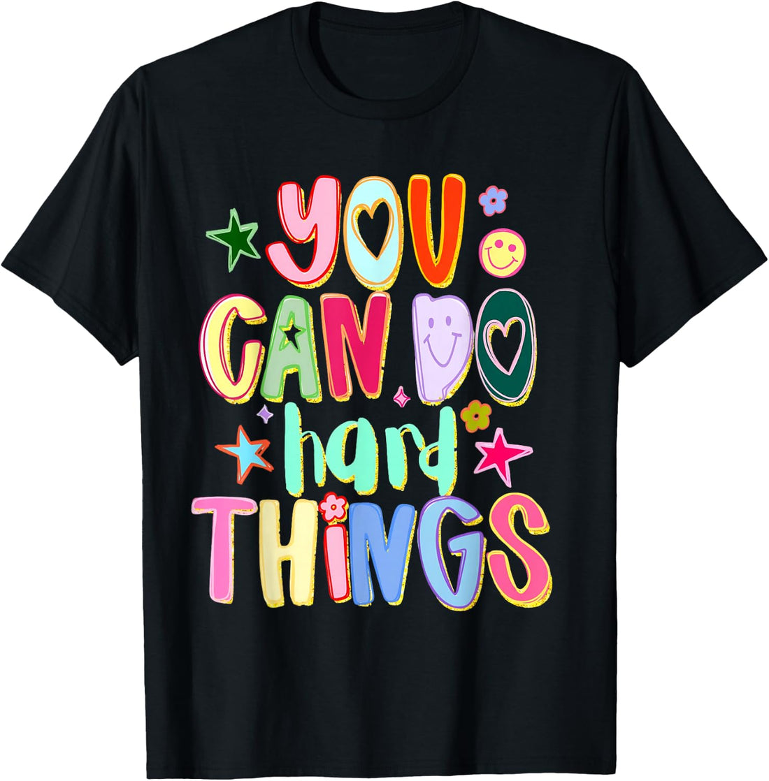 You Can Do Hard Things Hand Drawn Motivational Teacher T-Shirt