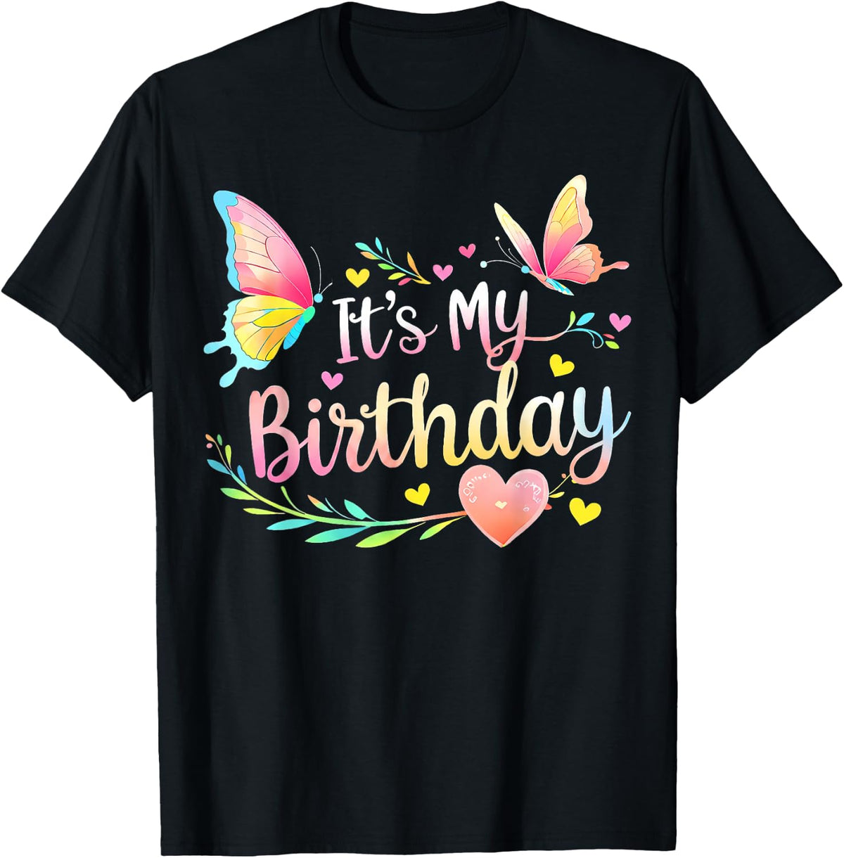 Floral It's My Birthday Butterfly Heat Love Women Kids Girls T-Shirt
