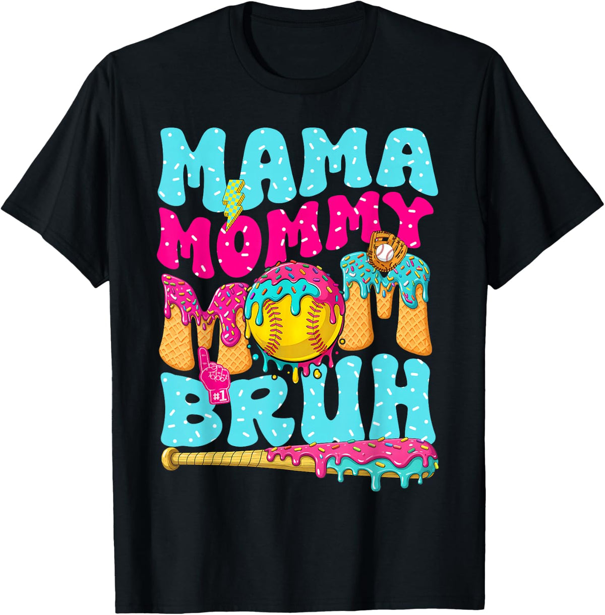 Mama Mommy Mom Bruh Baseball Drip Ice Cream Mother's Day T-Shirt