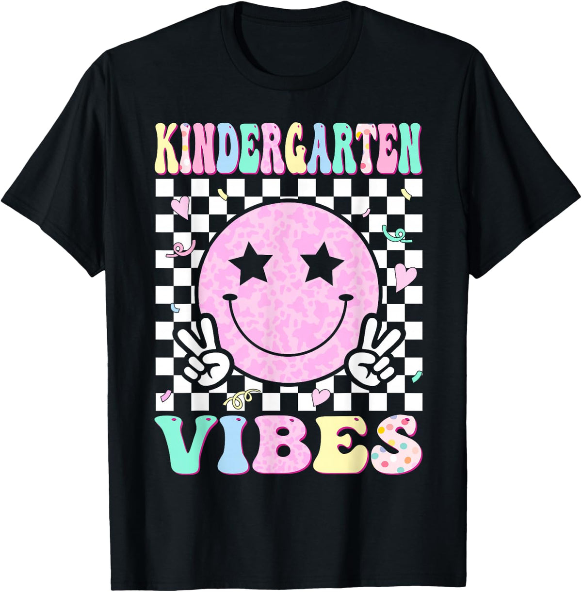 Kindergarten Vibes First Day of School Kindergarten Teacher T-Shirt
