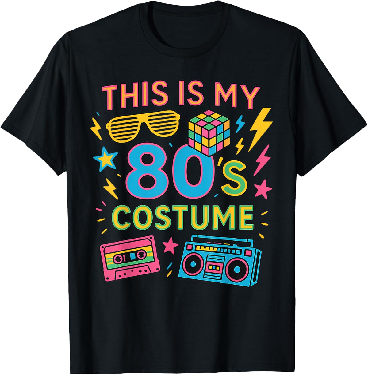 This is My 80s Costume 80's Party for Women man T-Shirt