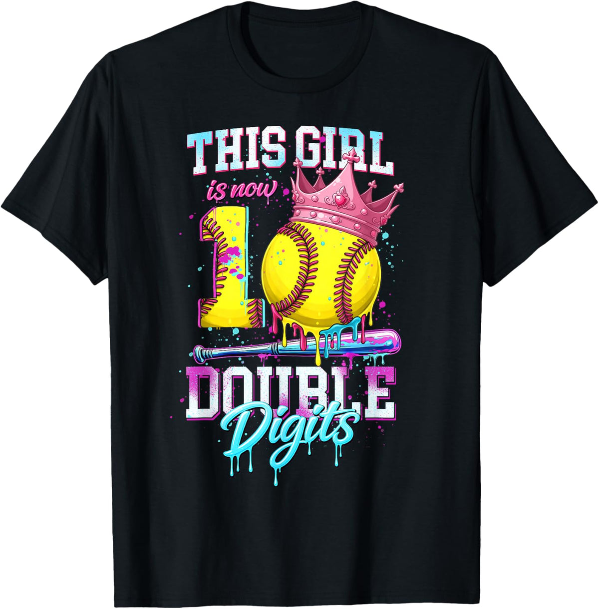 This Girl Now 10 Double Digits Softball Ice Cream Drip Girls T-Shirt