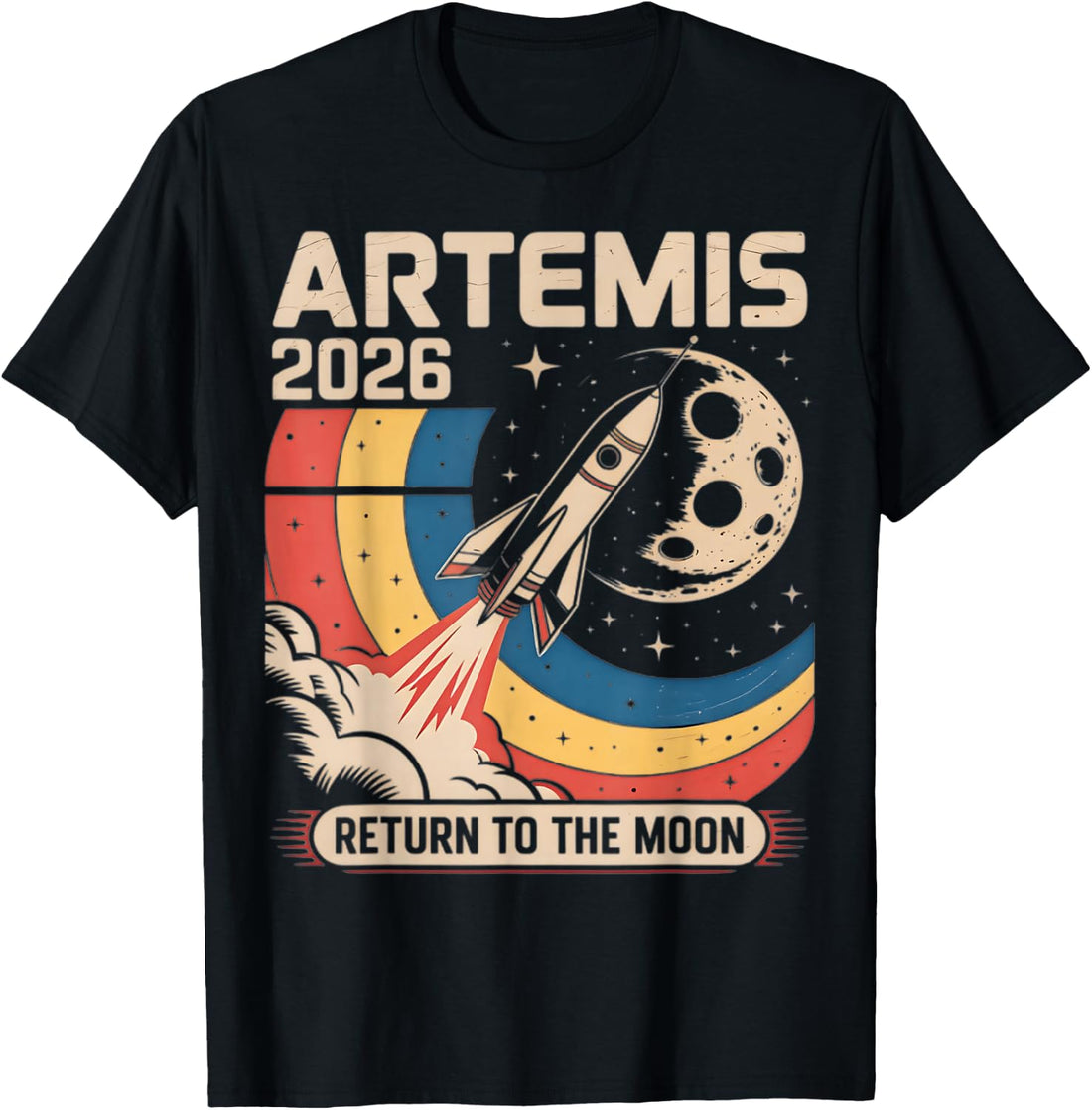 Artemis II Launch Back to The Moon 2026 T-Shirt