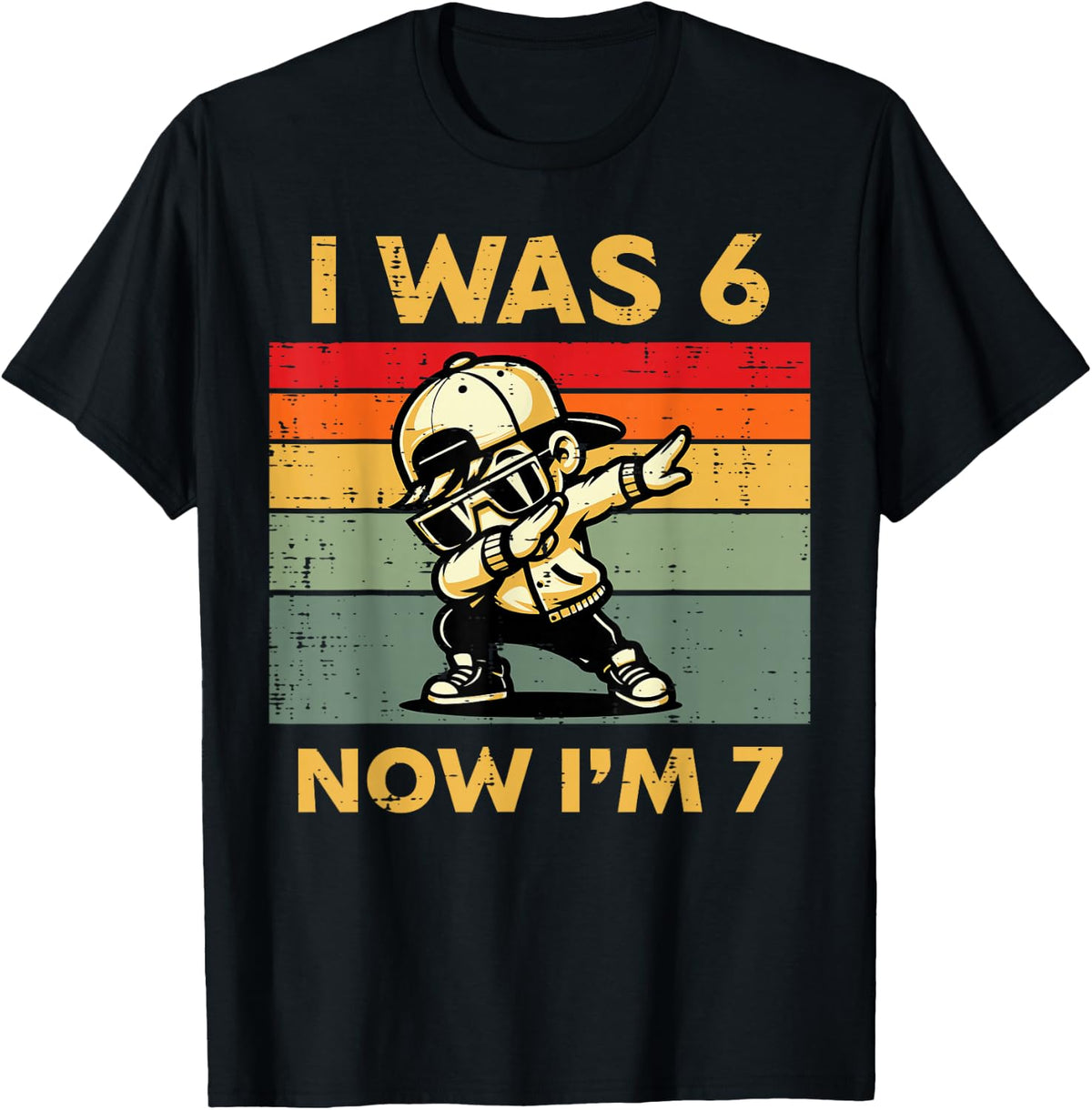 7th Birthday I was 6 Now Im 7 Dab Tees T Shirts for Boys Girls Kids Youth Seven Year Old