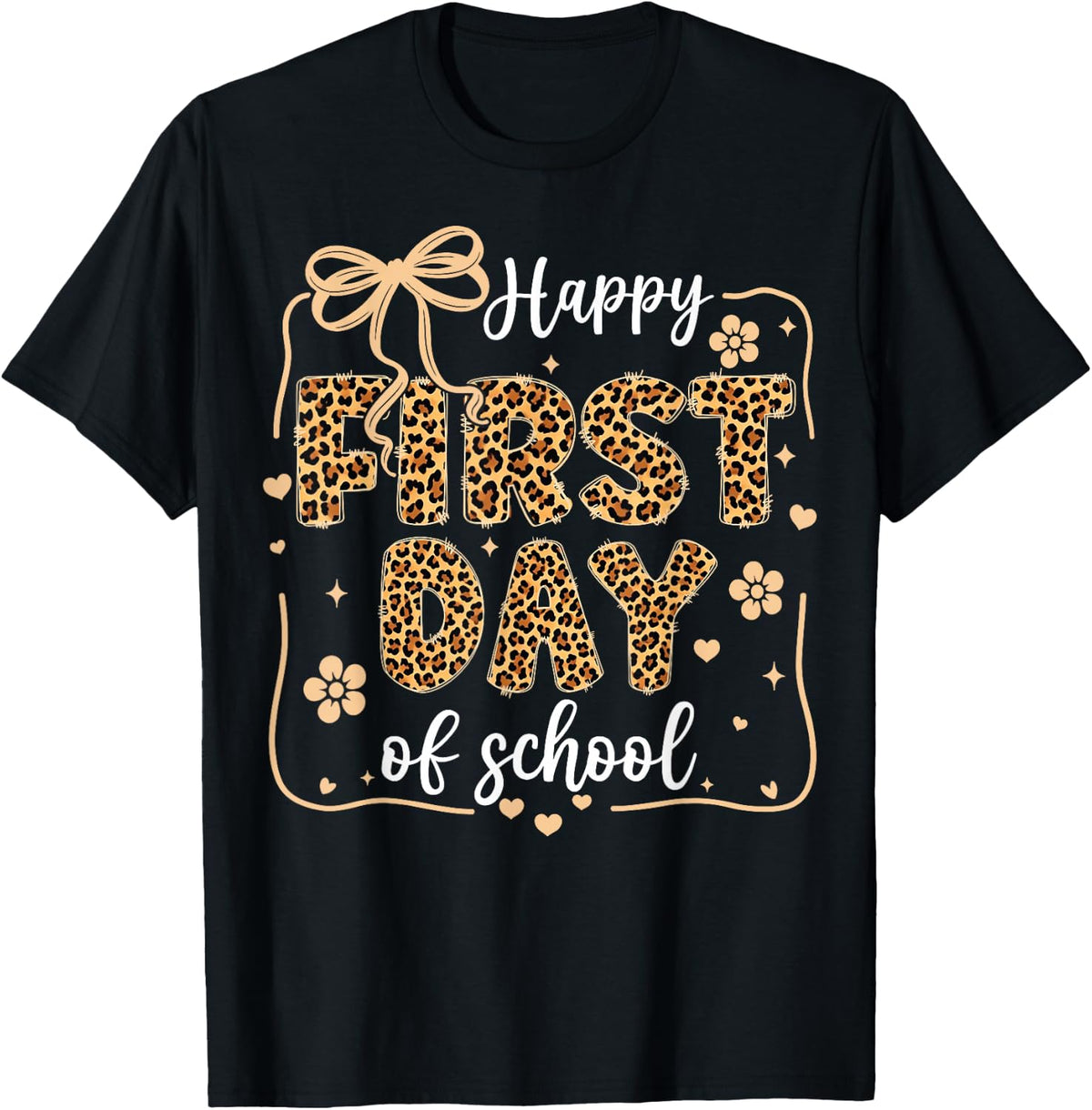 Cute Leopard Happy First Day of School for Teacher Girls Kid T-Shirt