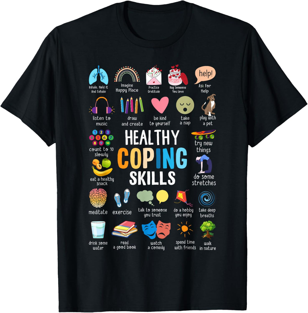 Healthy Coping Skills Counselor Mental Health Awareness T-Shirt