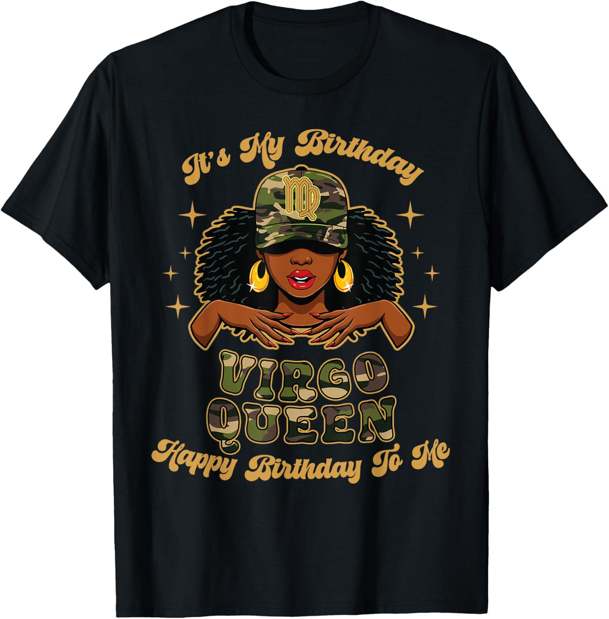 Birthday Virgo Queen Camo Black Woman African Zodiac Afro T-Shirt