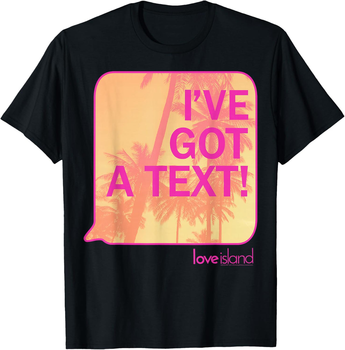 I've got a Text! - Love Island - 80s Aesthetic T-Shirt