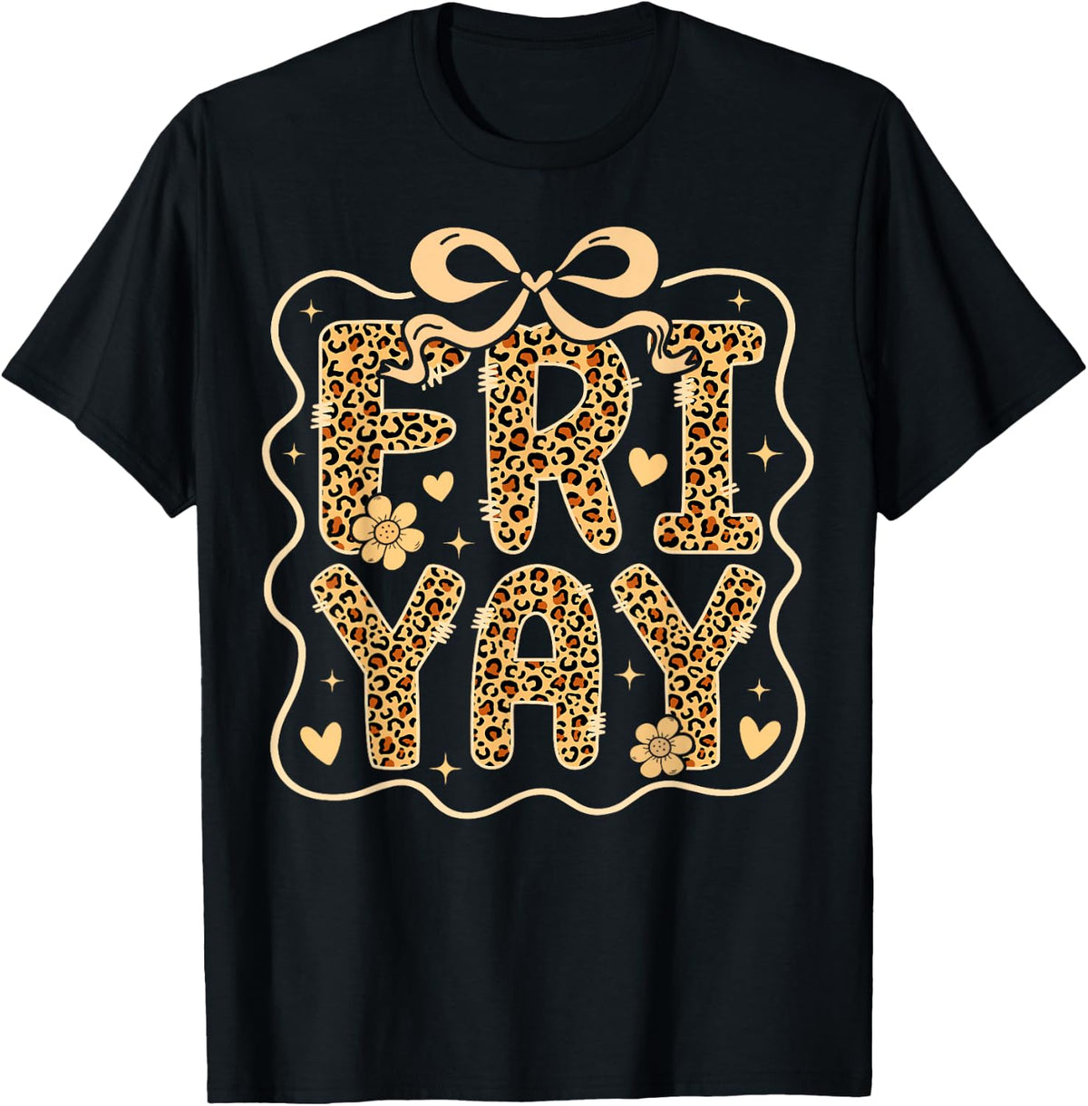 Happy Fri-Yay Friday Weekend Leopard Teacher Back to School T-Shirt