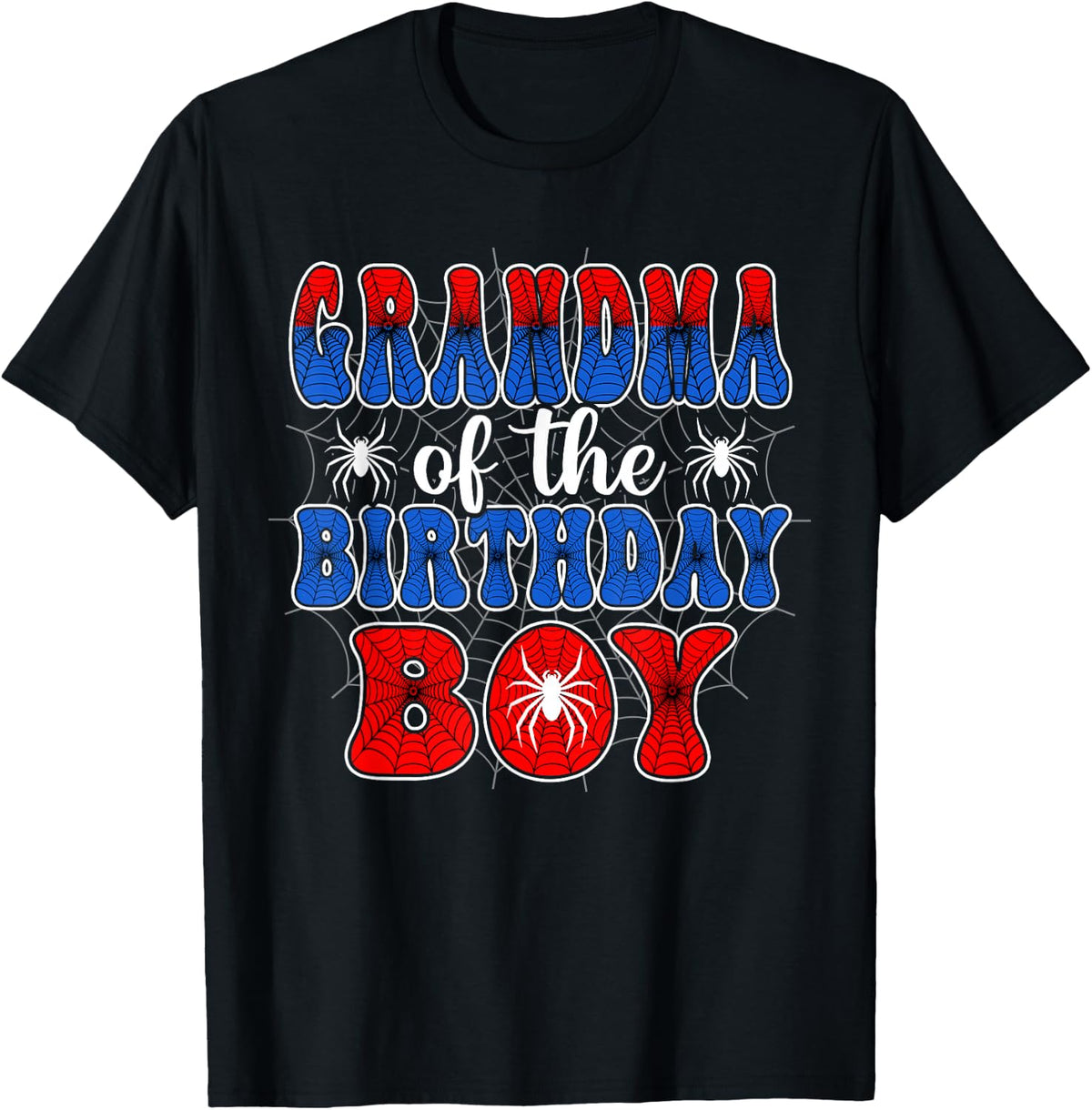 Grandma of The Birthday Boy Spider Web Birthday Party T-Shirt