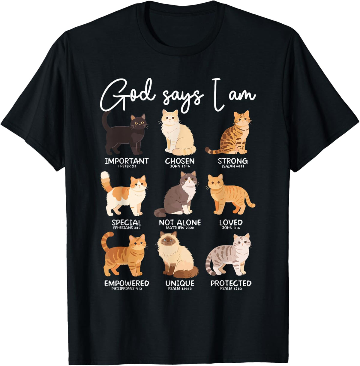 God Says I Am Bible Verses Christian Scripture Cat T-Shirt