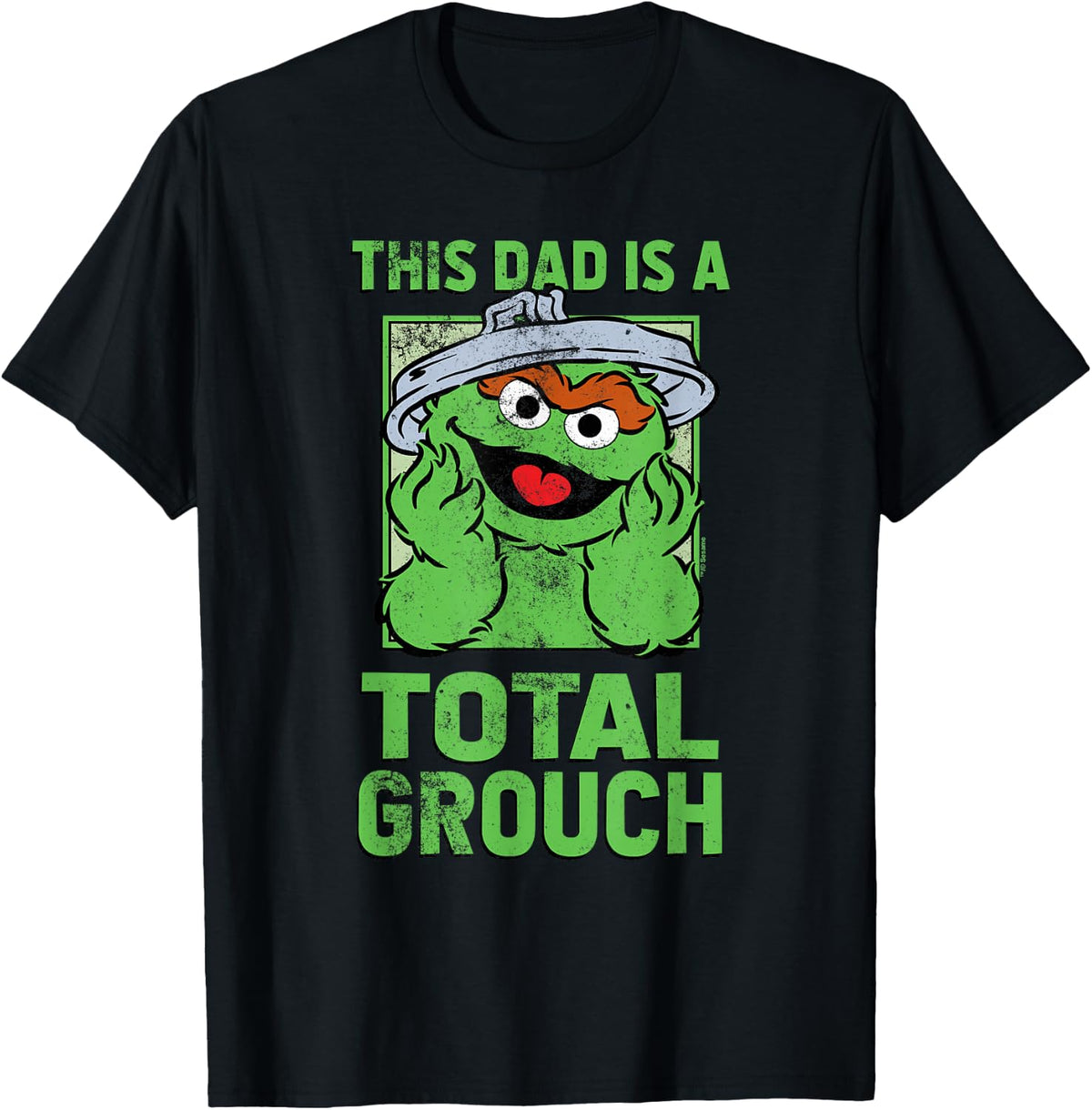 Sesame Street Father's Day Total Grouch Dad T-Shirt