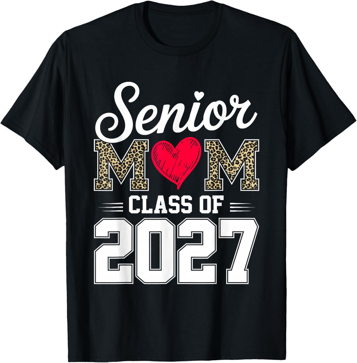 Senior Mom Class of 2027 Proud Mom of A 2027 Graduate T-Shirt