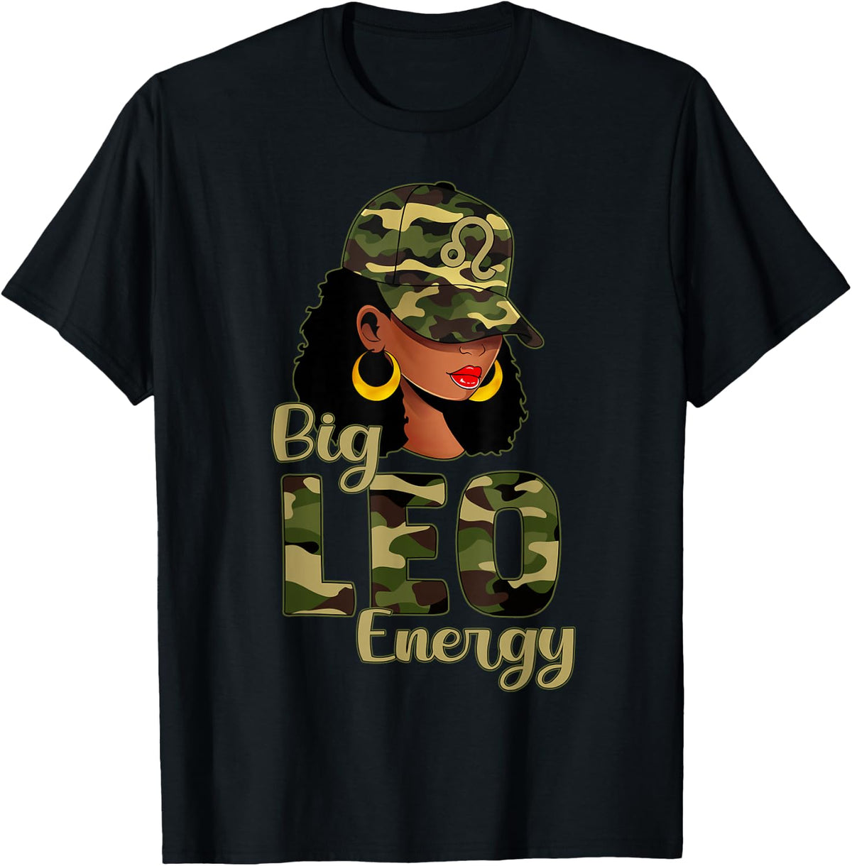Big Leo Energy Black Woman Camo Cap Hat Zodiac Sign T-Shirt