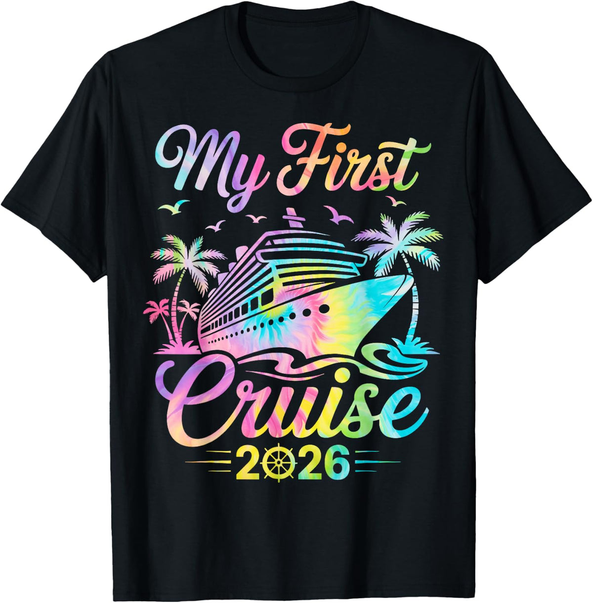 My First Cruise 2026 Family Vacation Trip Ship Matching T-Shirt
