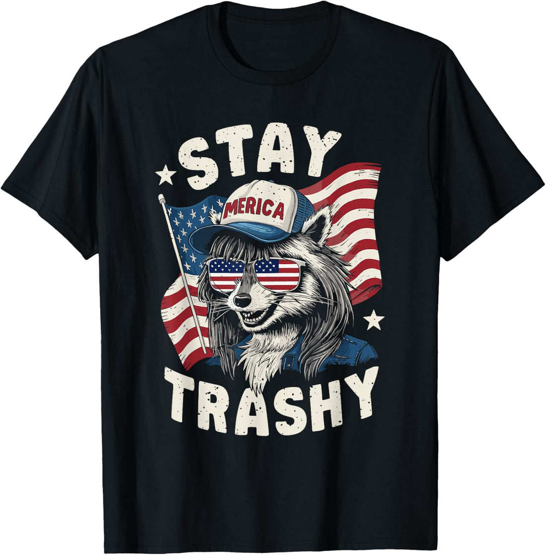 White Trash Party Attire Redneck Raccoon Stay Trashy USA T-Shirt