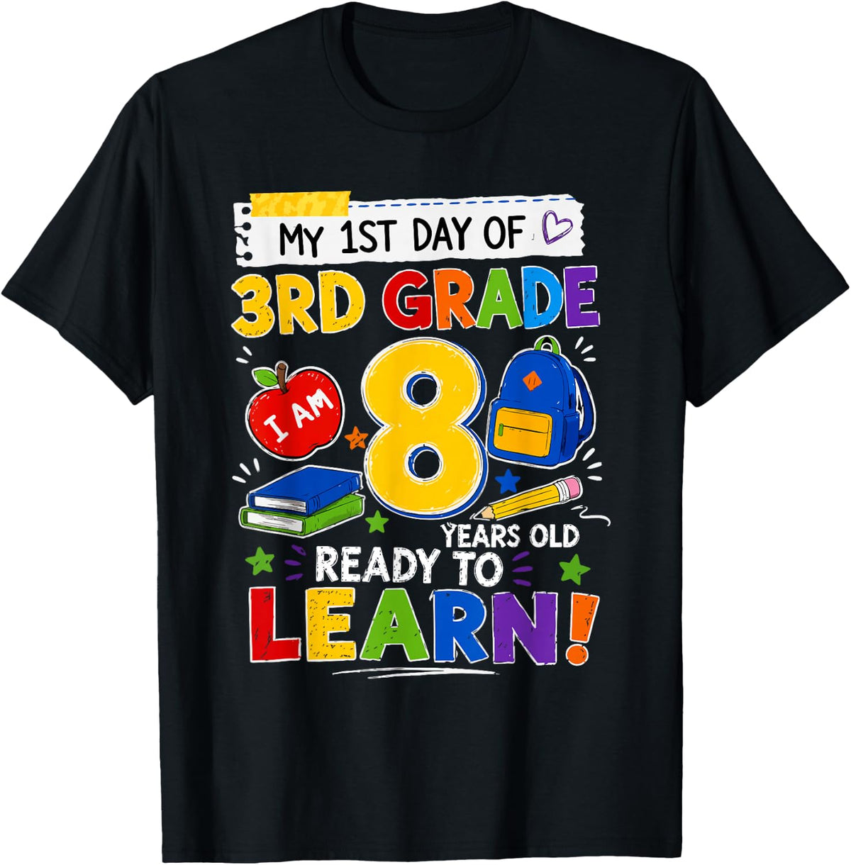 Third Grade My 1st Day of 3rd Grade Back to School Kids T-Shirt