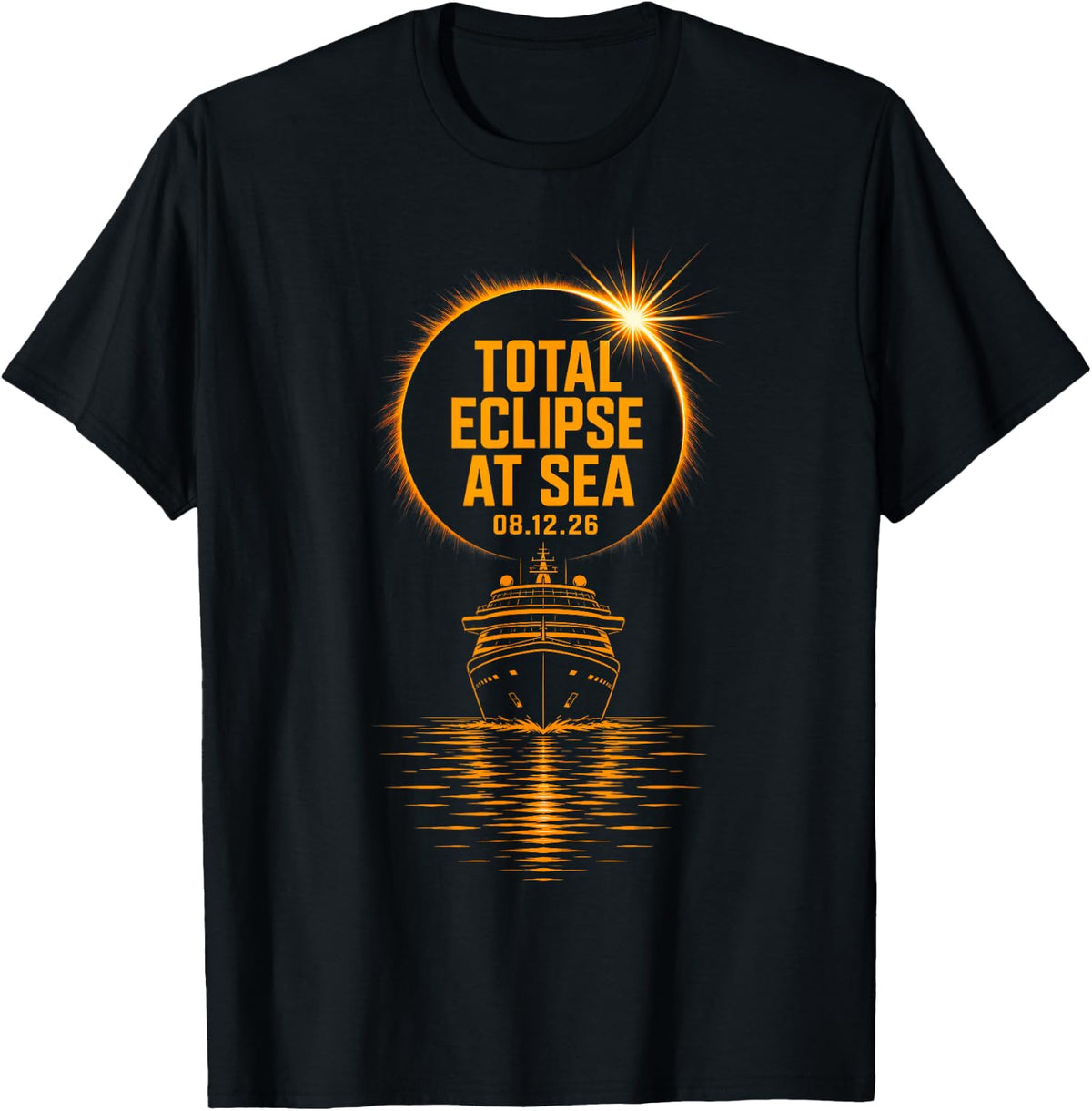 Sea Cruise Ship Iceland Total Solar Eclipse 12 August 2026 T-Shirt
