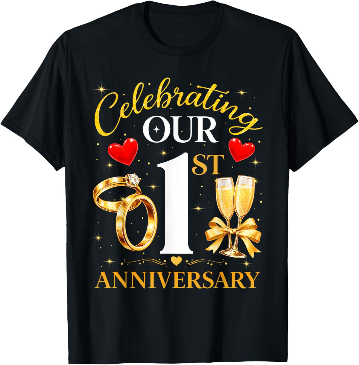 Celebrating Our 1st Wedding Anniversary 1 Year of Marriage T-Shirt