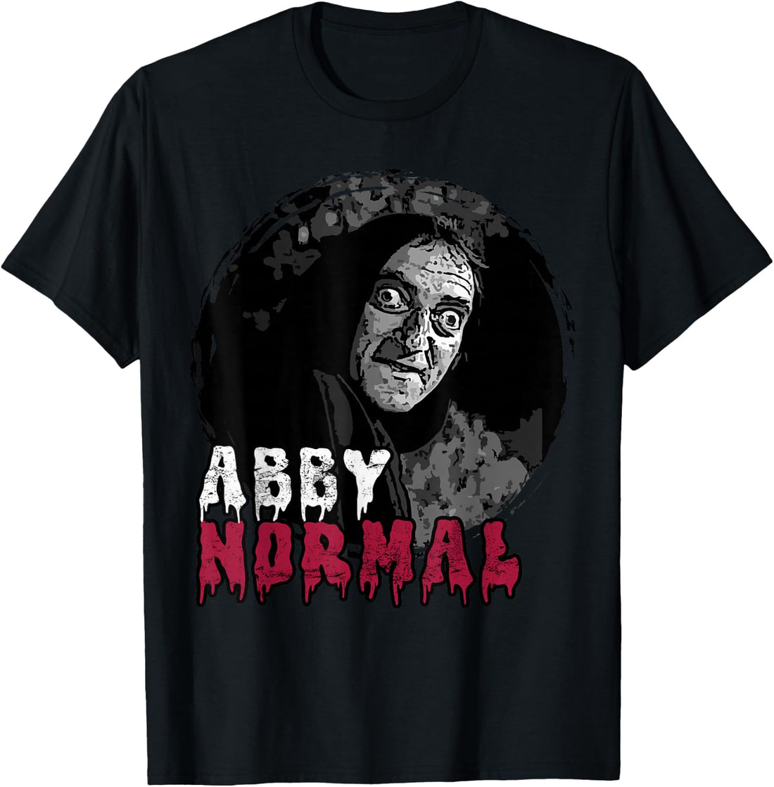 Abby Normal Brain Funny Halloween Spooky Humor T-Shirt