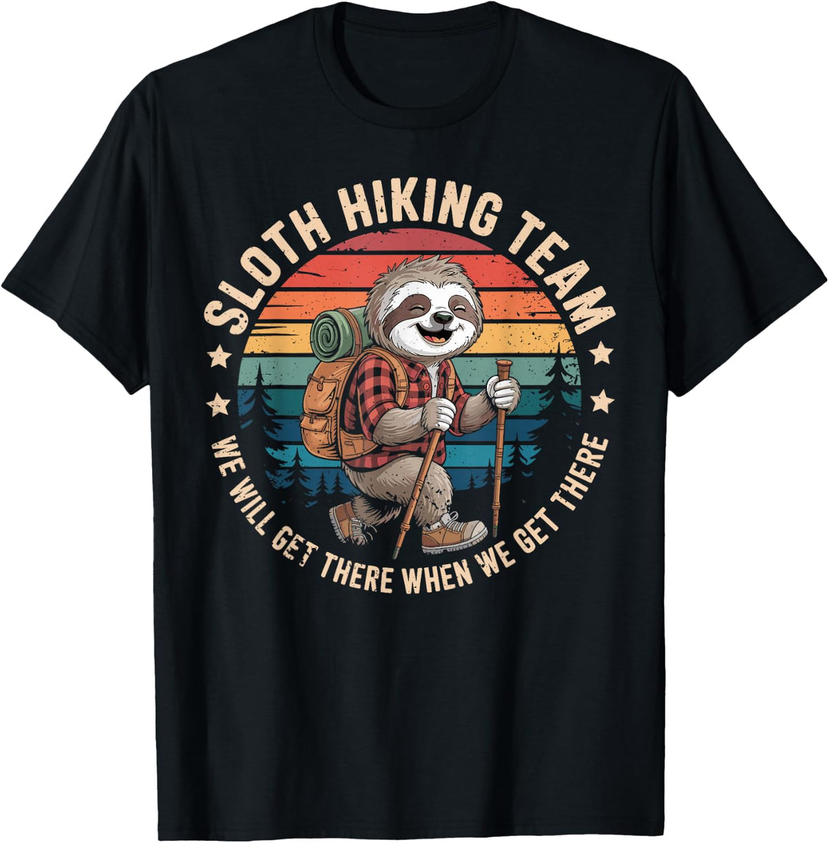 Sloth Hiking Team Hiker Funny Sloth Hiking T-Shirt