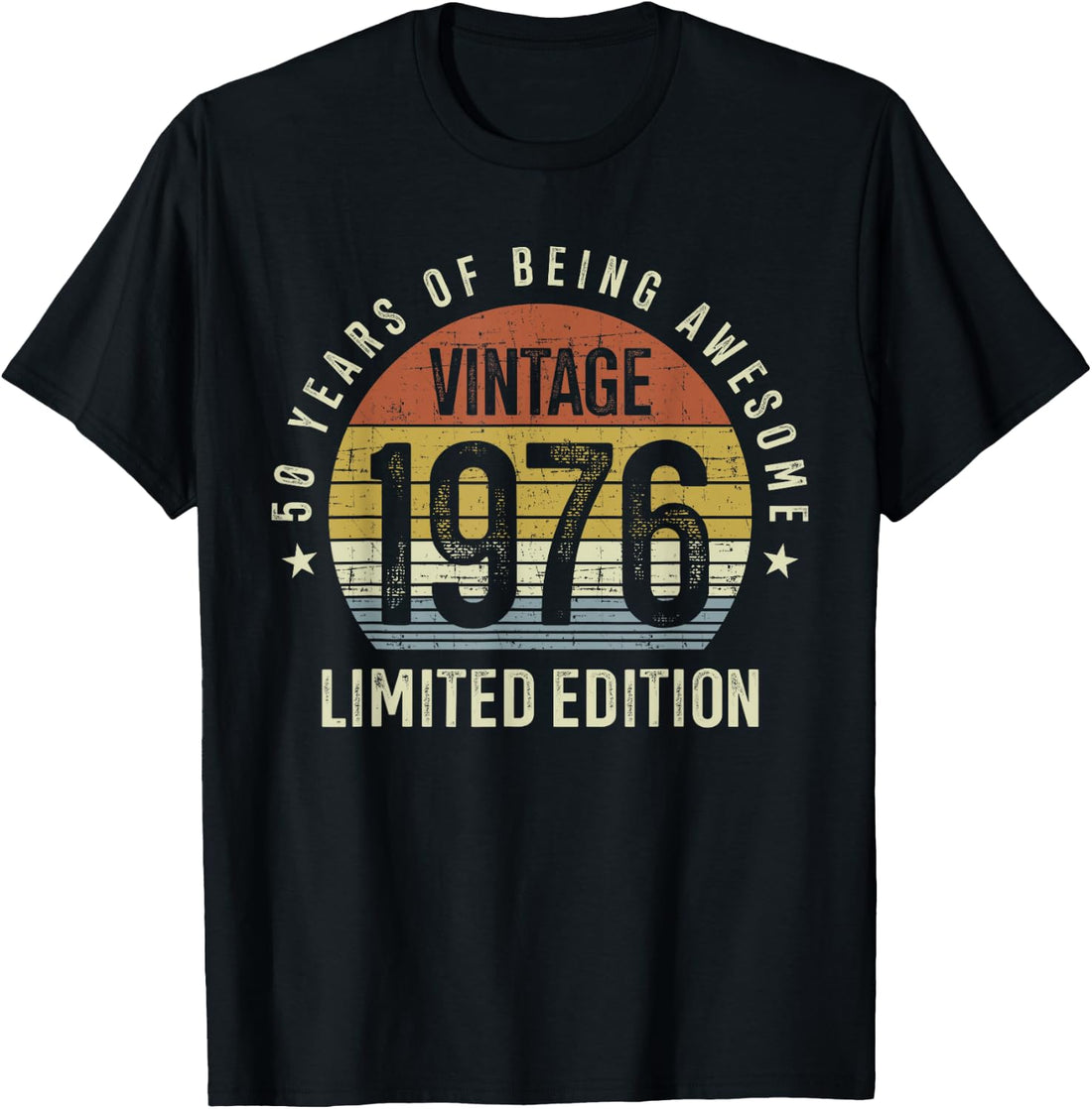 50th Birthday Vintage 1976 Limited Edition 50 Years Old T-Shirt