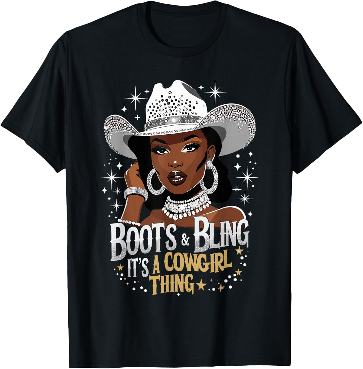 Boots and Bling It's Cowgirl Thing Western Country Melanin T-Shirt