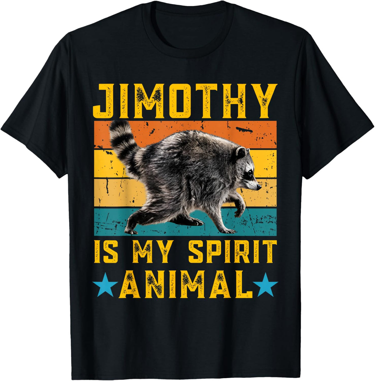 Jimothy Raccoon is My Spirit Animal Raccoon Meme T-Shirt