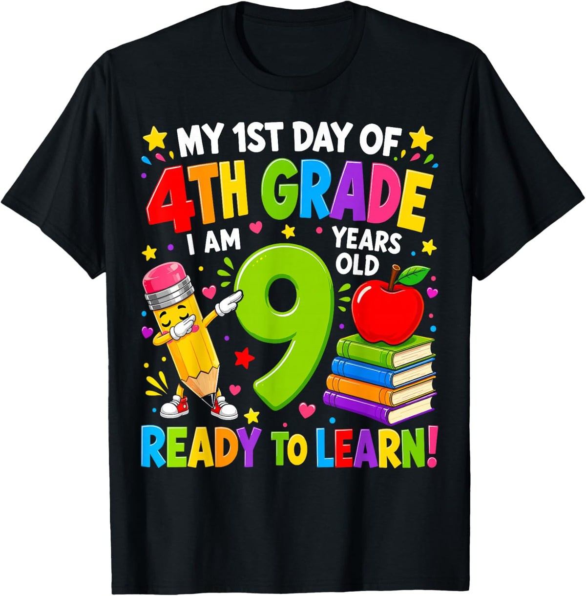 My First Day of 4th Grade 1st Day of School Boys Girls T-Shirt
