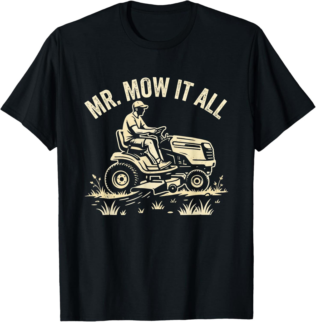 Gardener Mr Mow It All Landscaper Dad Shirt Lawn Mowing T-Shirt