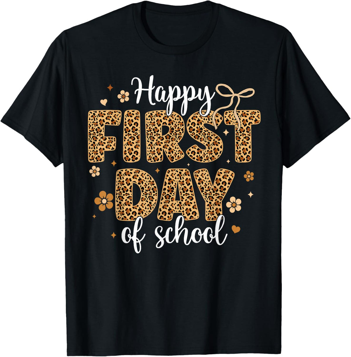Cute Leopard Happy First Day of School for Teacher Girls Kid T-Shirt