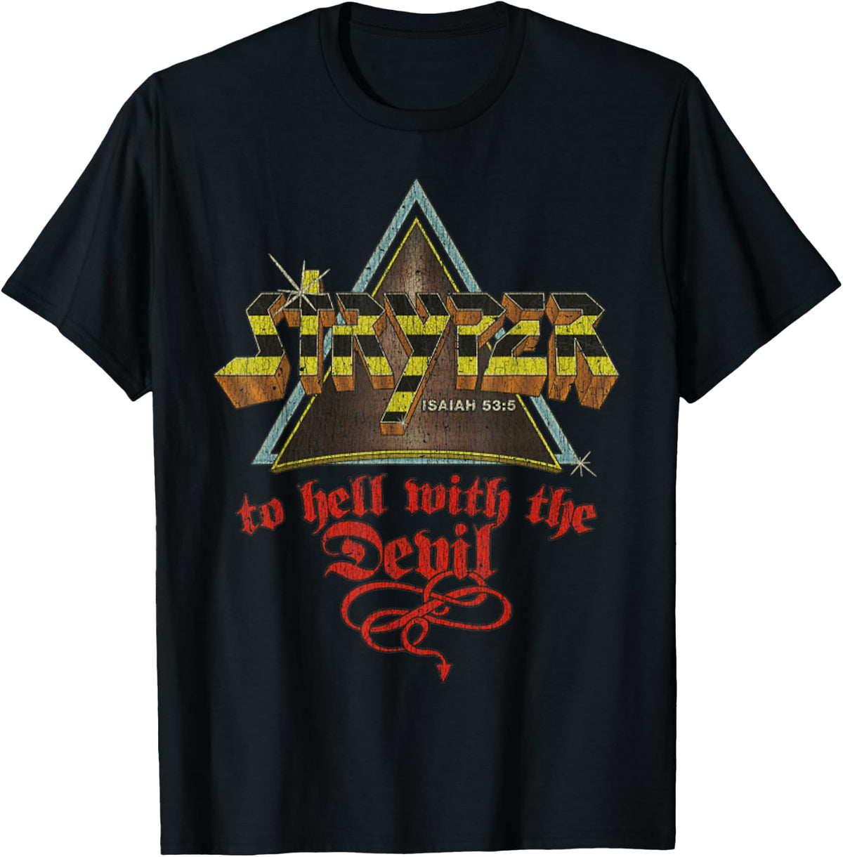Vintage Funny Christian Faith Quote to Hell with Metal Music T-Shirt