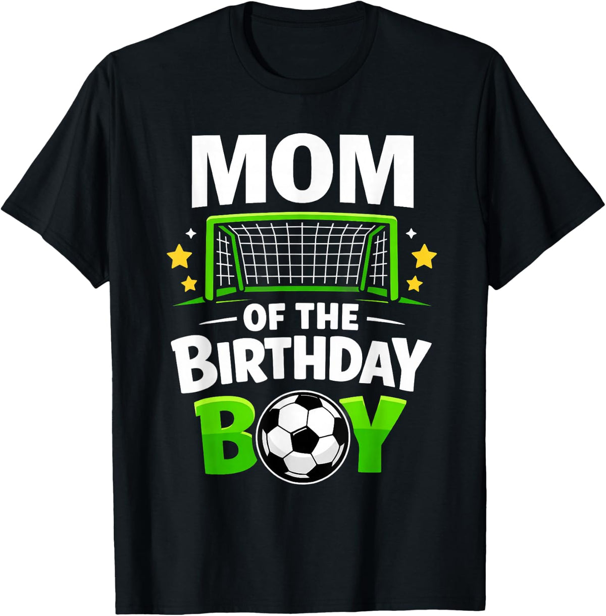 Mom of The Birthday Boy Soccer Ball T-Shirt