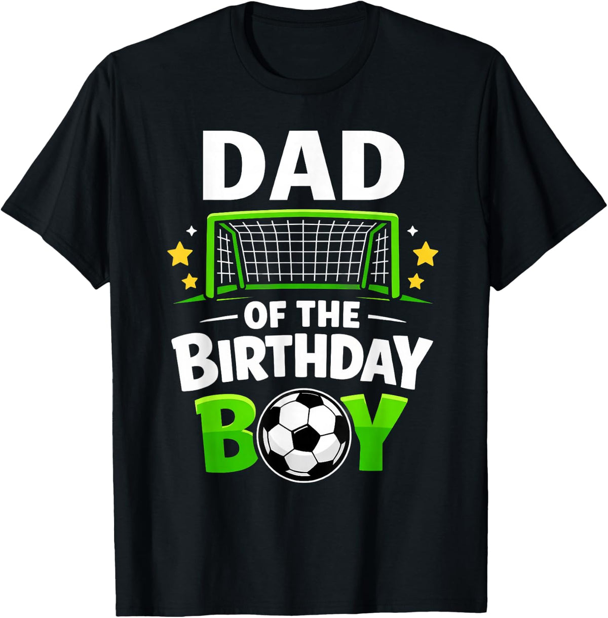 Dad of The Birthday Boy Soccer Ball Family Matching T-Shirt