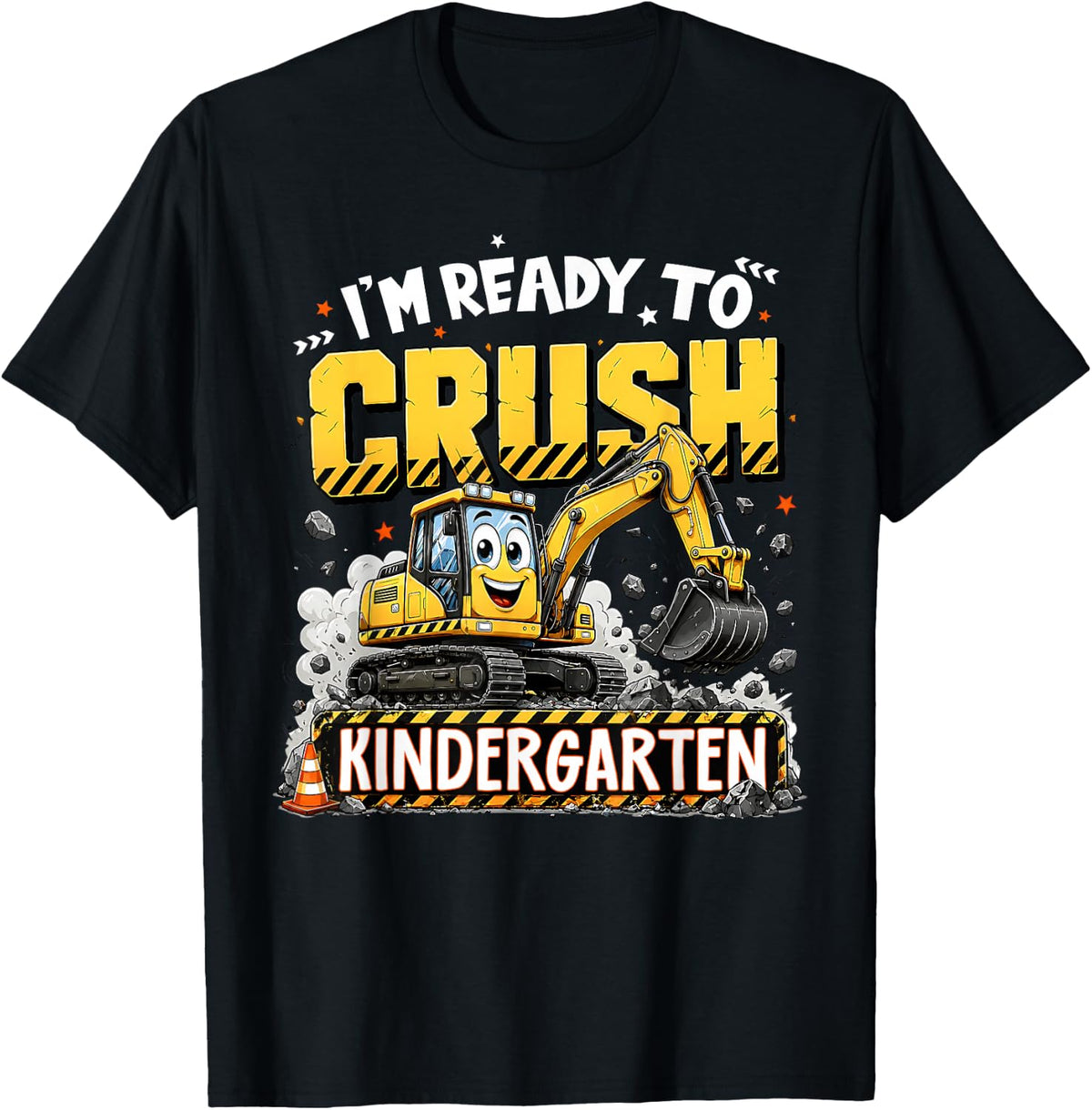 I'm Ready to Crush Kindergarten Construction Truck Boys Kids T-Shirt