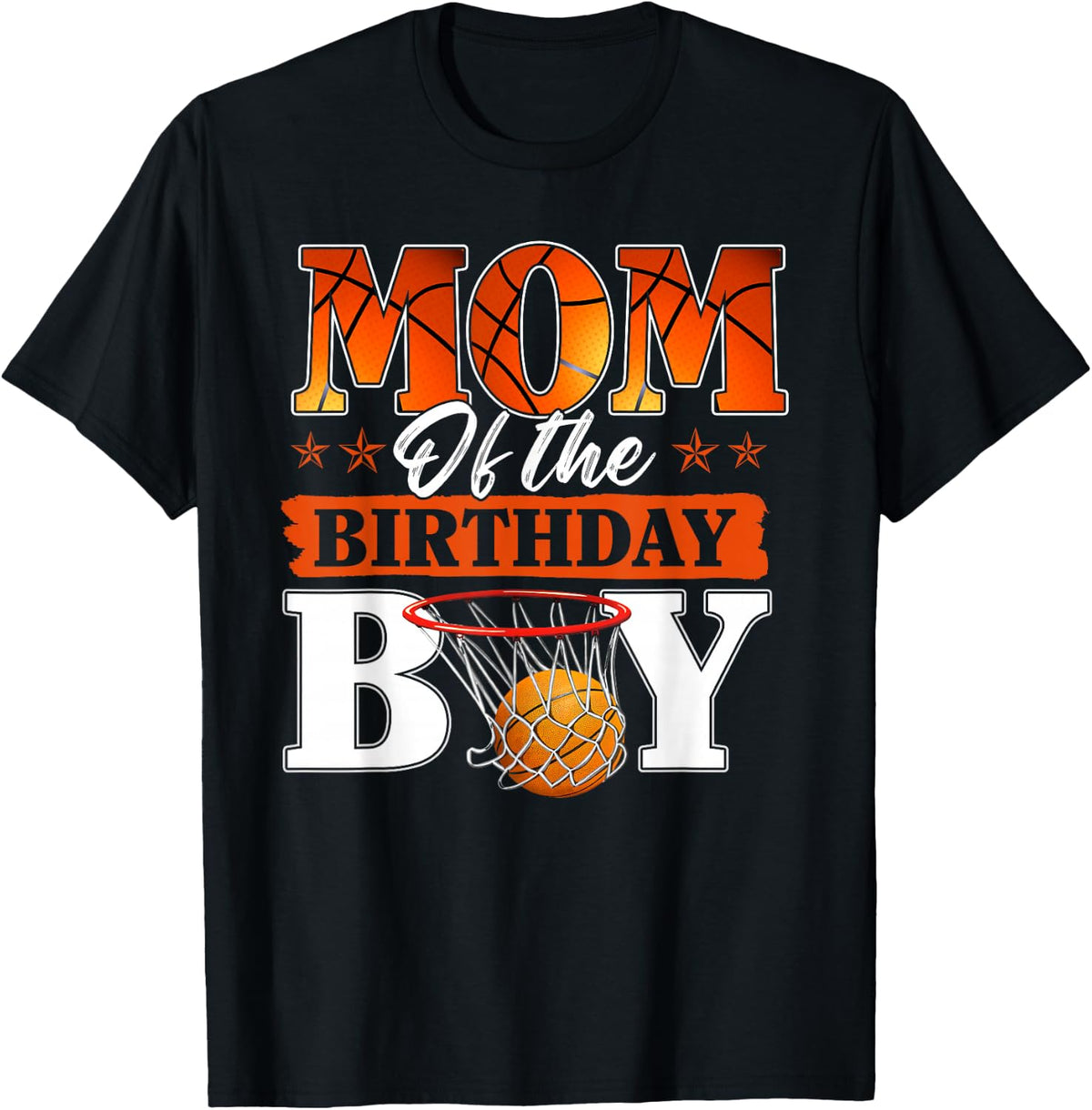 Basketball MOM of The Birthday Boy Family Matching T-Shirt
