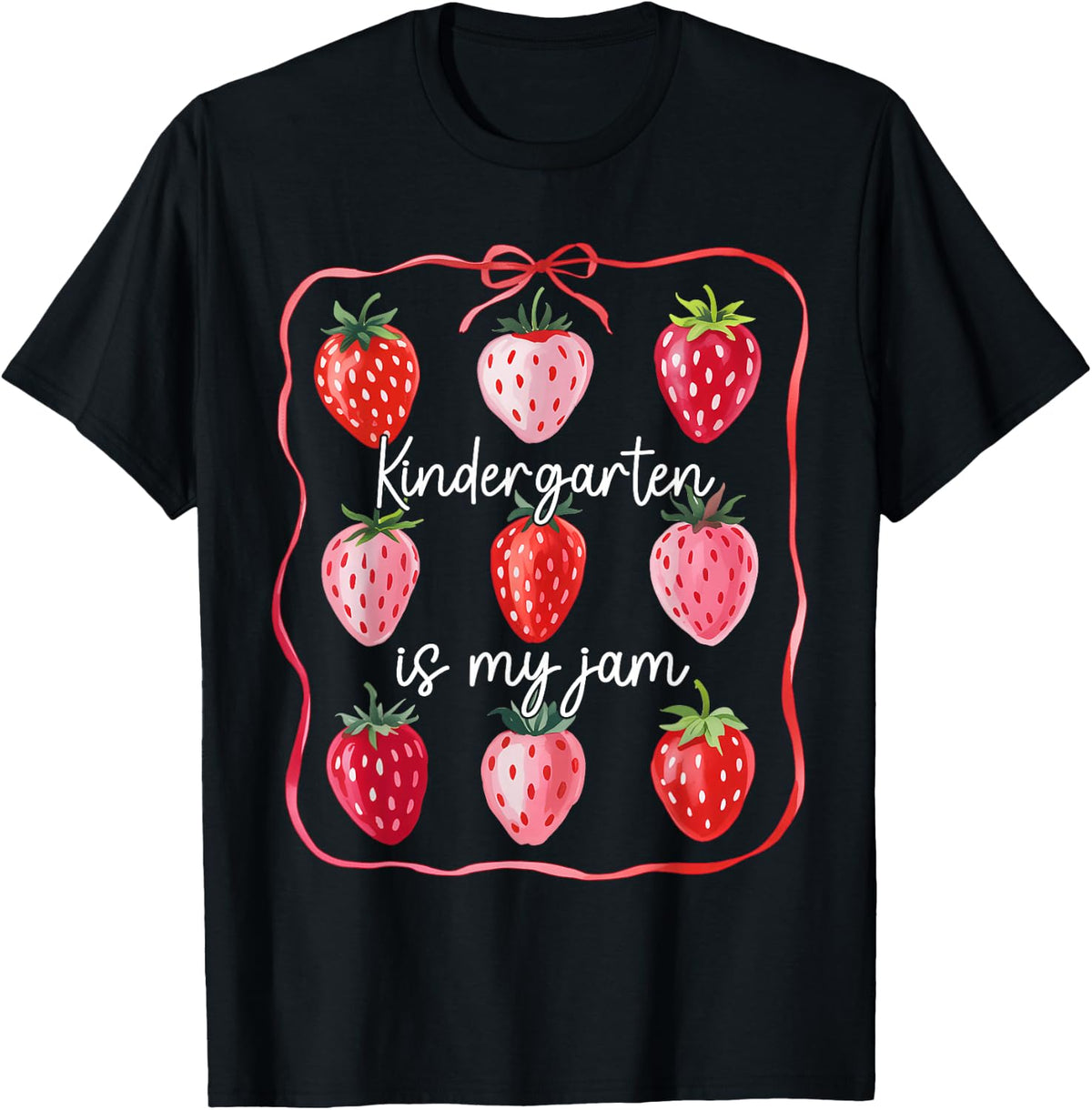 Kindergarten Is My Jam Strawberry Teacher Kid Back To School T-Shirt