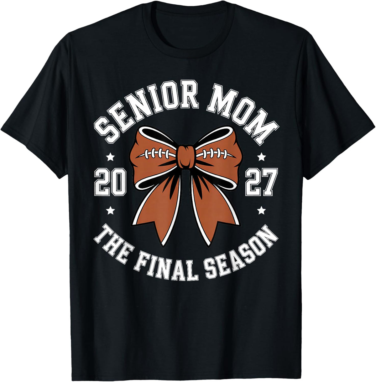 Football Senior Mom Class of 2027 Graduate Graduation T-Shirt