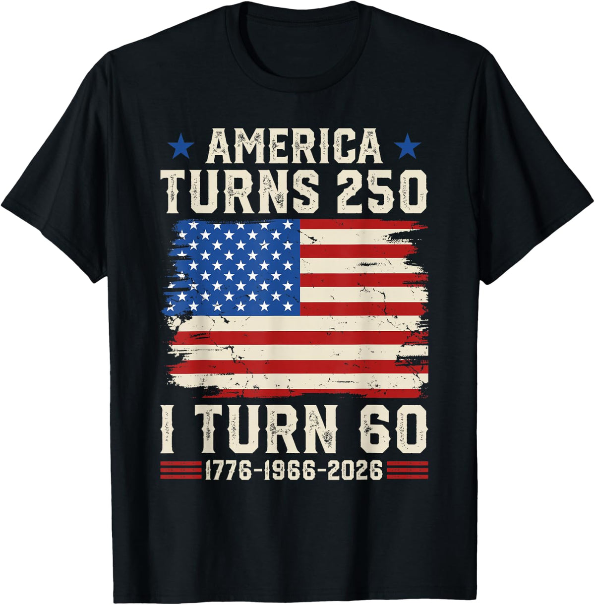 Retro Funny America Turns 250 I Turn 60 1966 60th Birthday T-Shirt