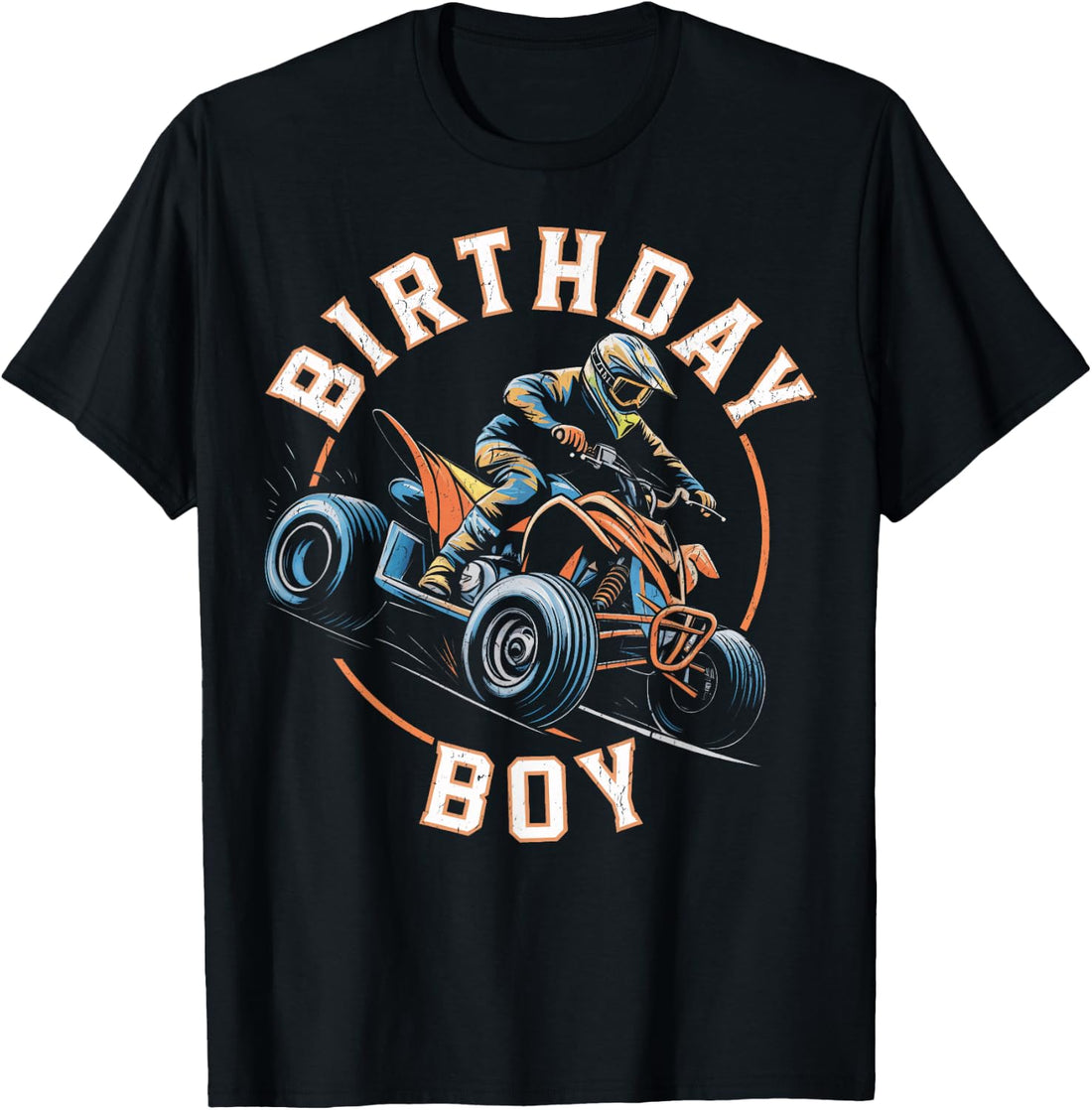 ATV Birthday Party 4 Wheeler Birthday Party Birthday Boy ATV T-Shirt