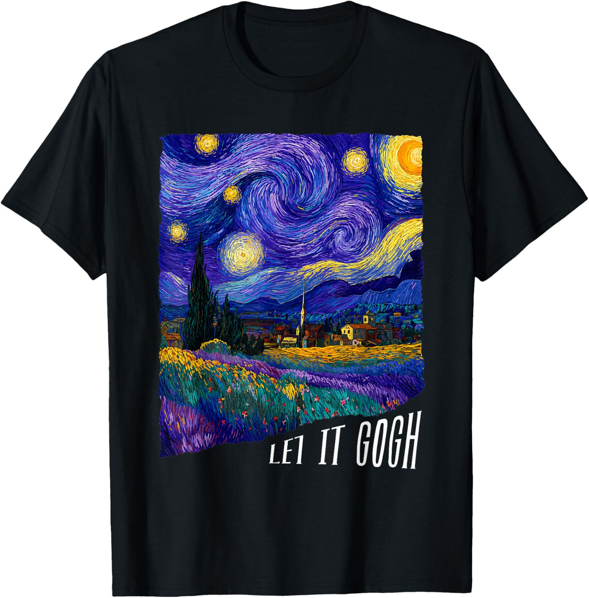 Let it Gogh Funny Vincent Van Gogh Starry Night Design T-Shirt