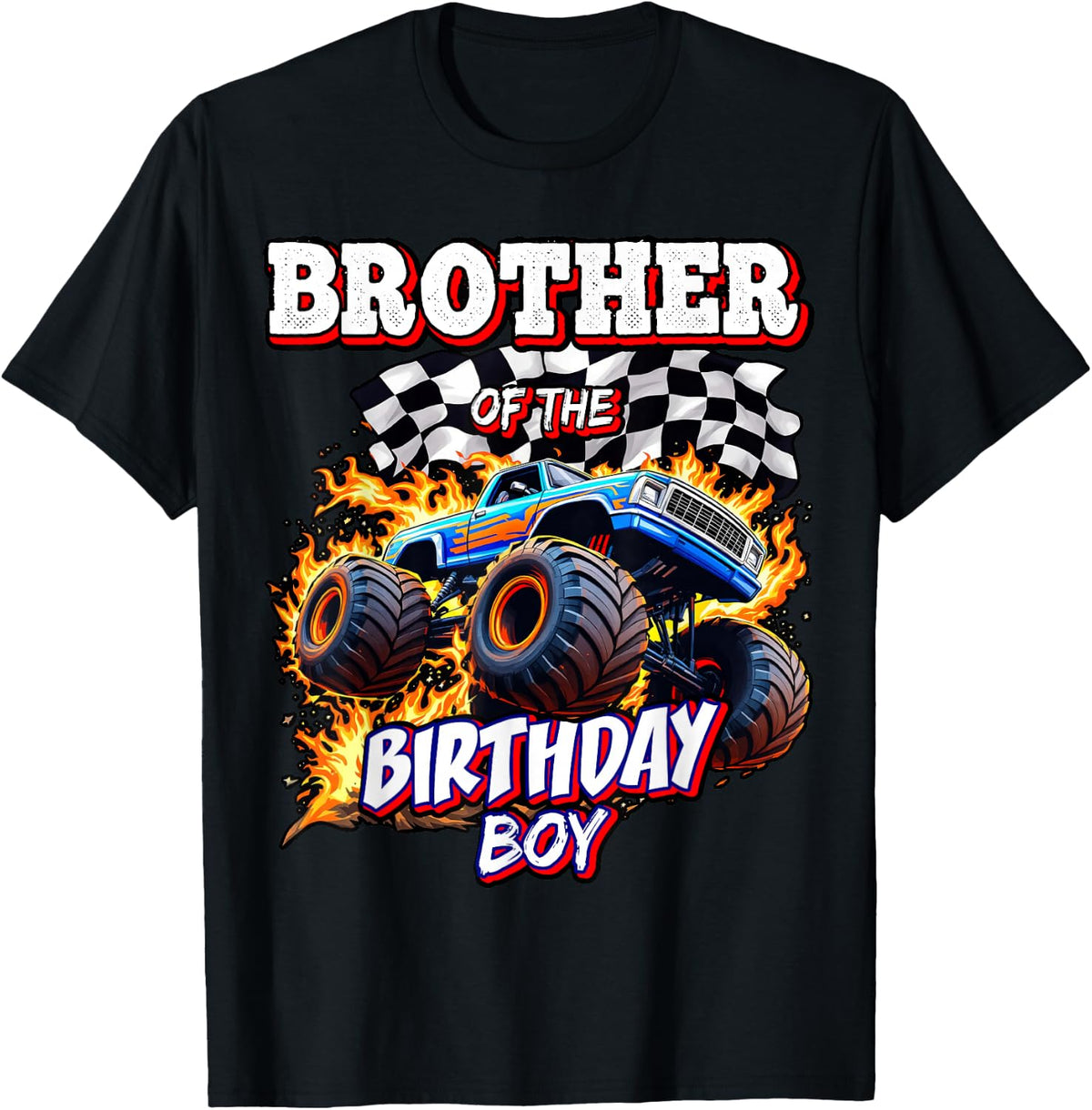 Brother of The Birthday Boy Monster Truck Birthday T-Shirt