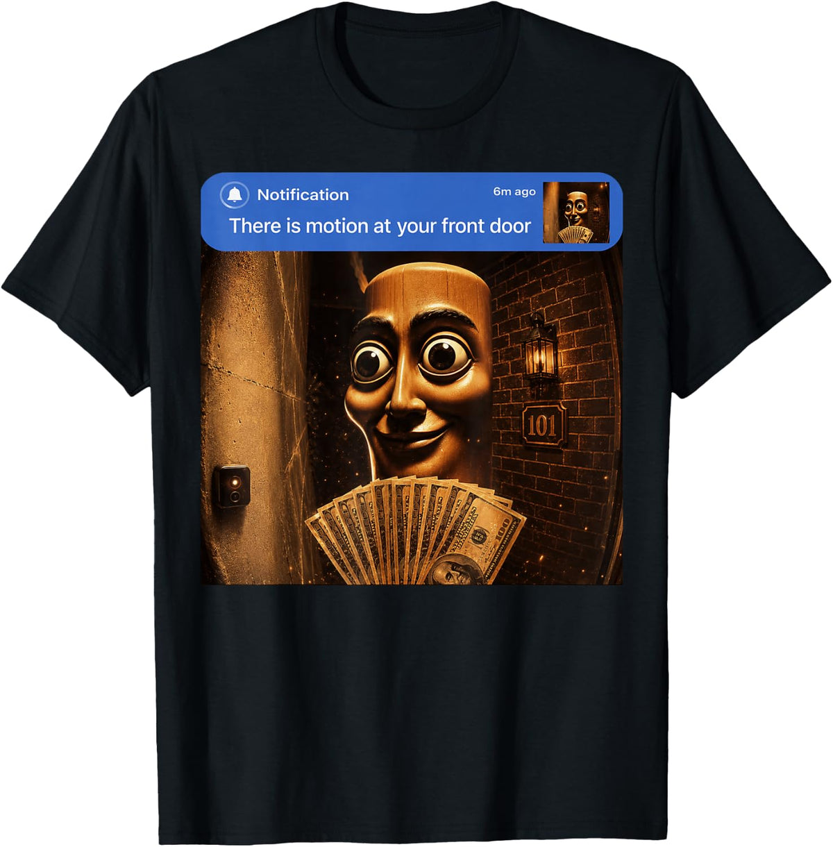 There is Motion at Your Front Door Tung Tung Tung Sahur Meme T-Shirt