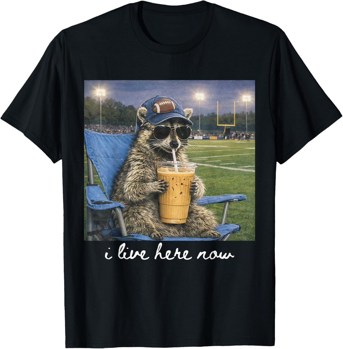 Funny Raccoon Football Field I Live Here Now Game Day T-Shirt