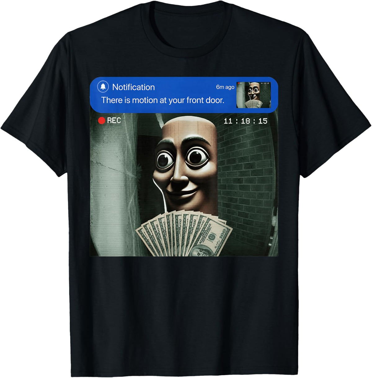 There is Motion at Your Front Door Tung Tung Tung Sahur Meme T-Shirt