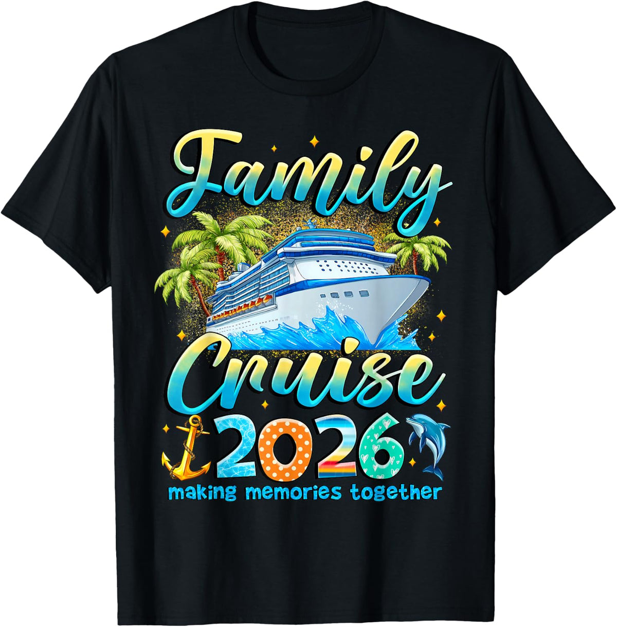 Family Cruise Squad 2026 Group Matching Summer Vacation Trip T-Shirt