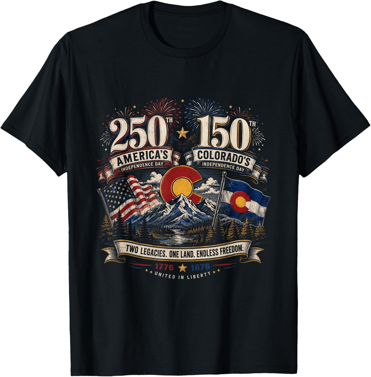 America 250 Colorado 150 American 4th of July 1776 1876 USA T-Shirt