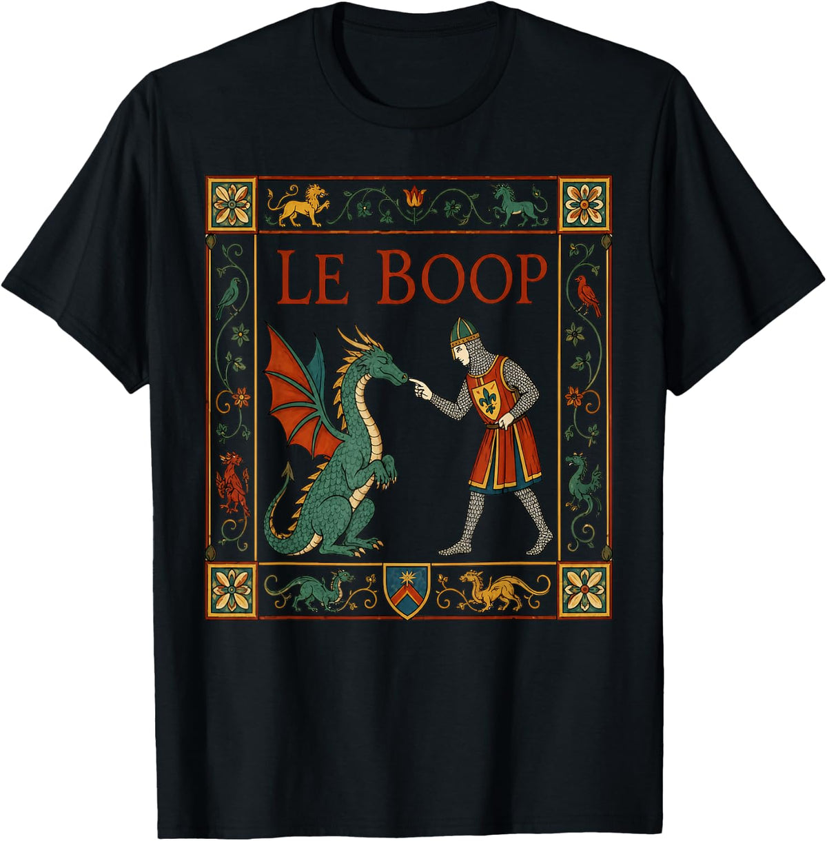Le Boop Medieval Knight Dragon Fantasy Humor T-Shirt